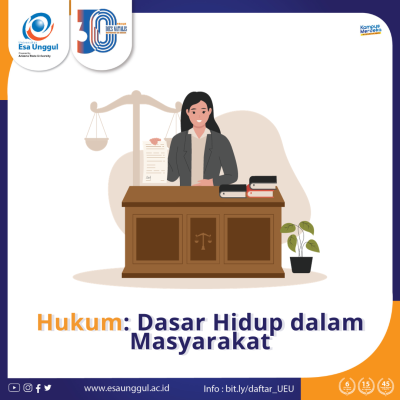 Hukum: Dasar Hidup Dalam Masyarakat - Fakultas Hukum